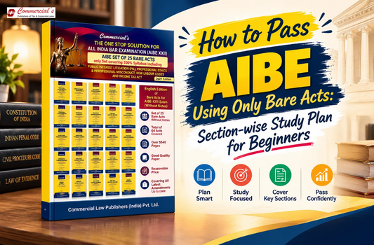 How to Pass AIBE Using Only Bare Acts: Section-wise Study Plan for Beginners