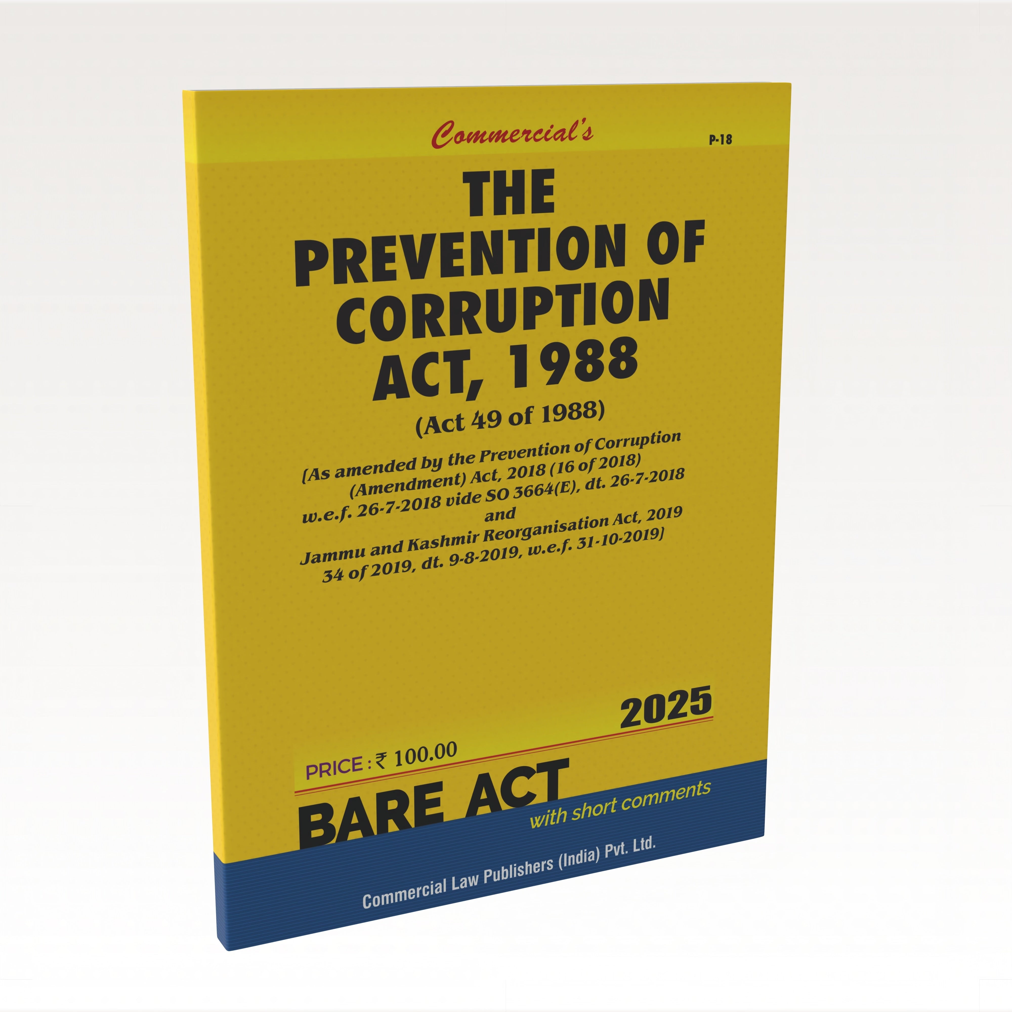 The Prevention of Corruption Act, 1988