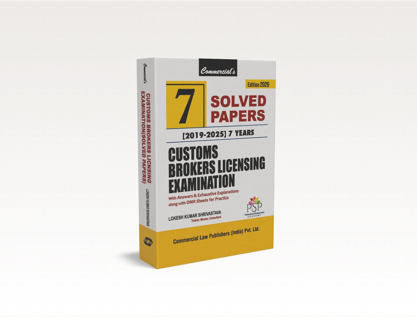 Customs Brokers Licensing Examination – 7 Solved Papers (2019–2025)