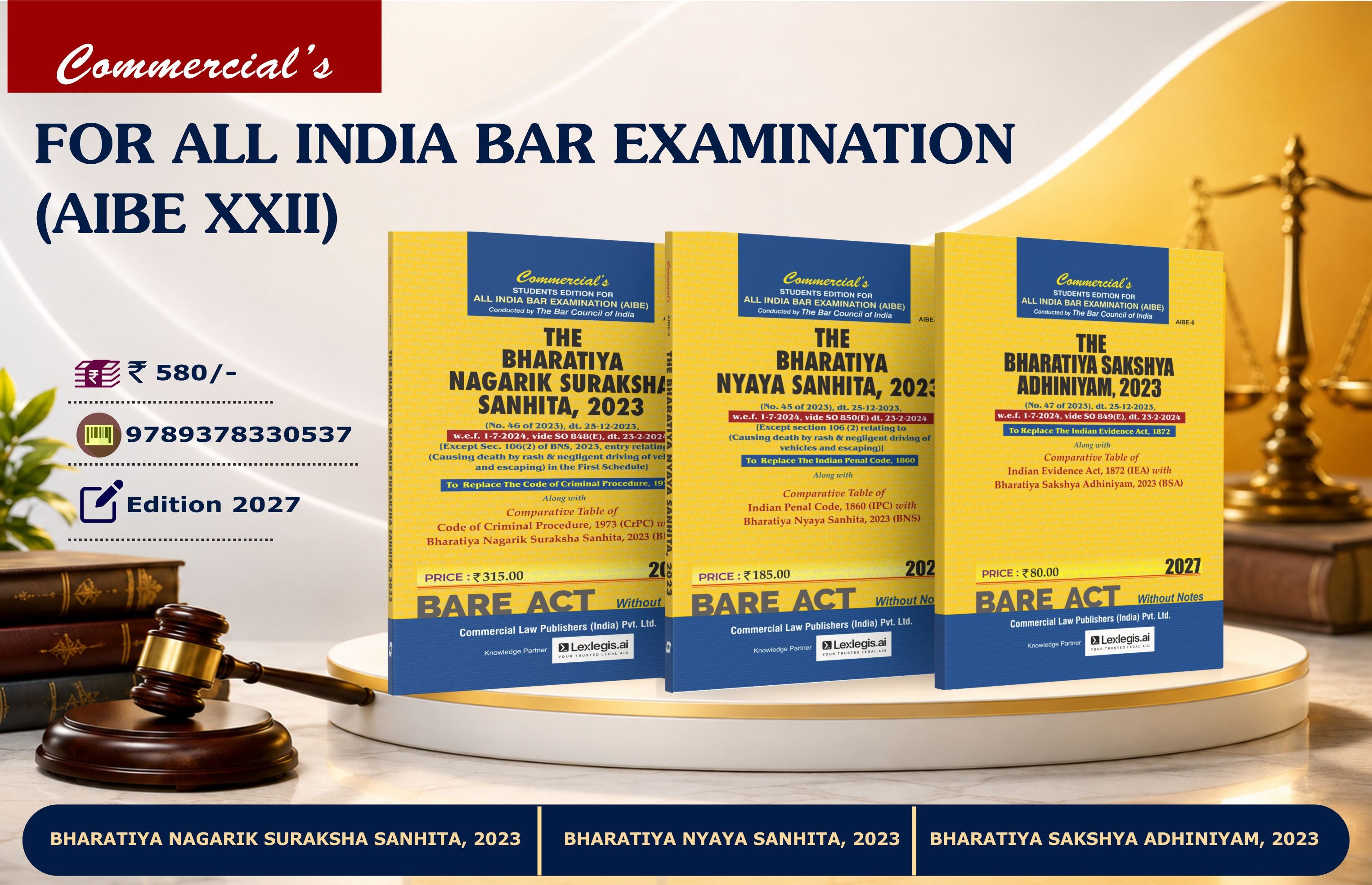 AIBE Combo Pack: Bharatiya Nyaya Sanhita, 2023, Bharatiya Nagarik Suraksha Sanhita, 2023 & Bharatiya Sakshya Adhiniyam, 2023