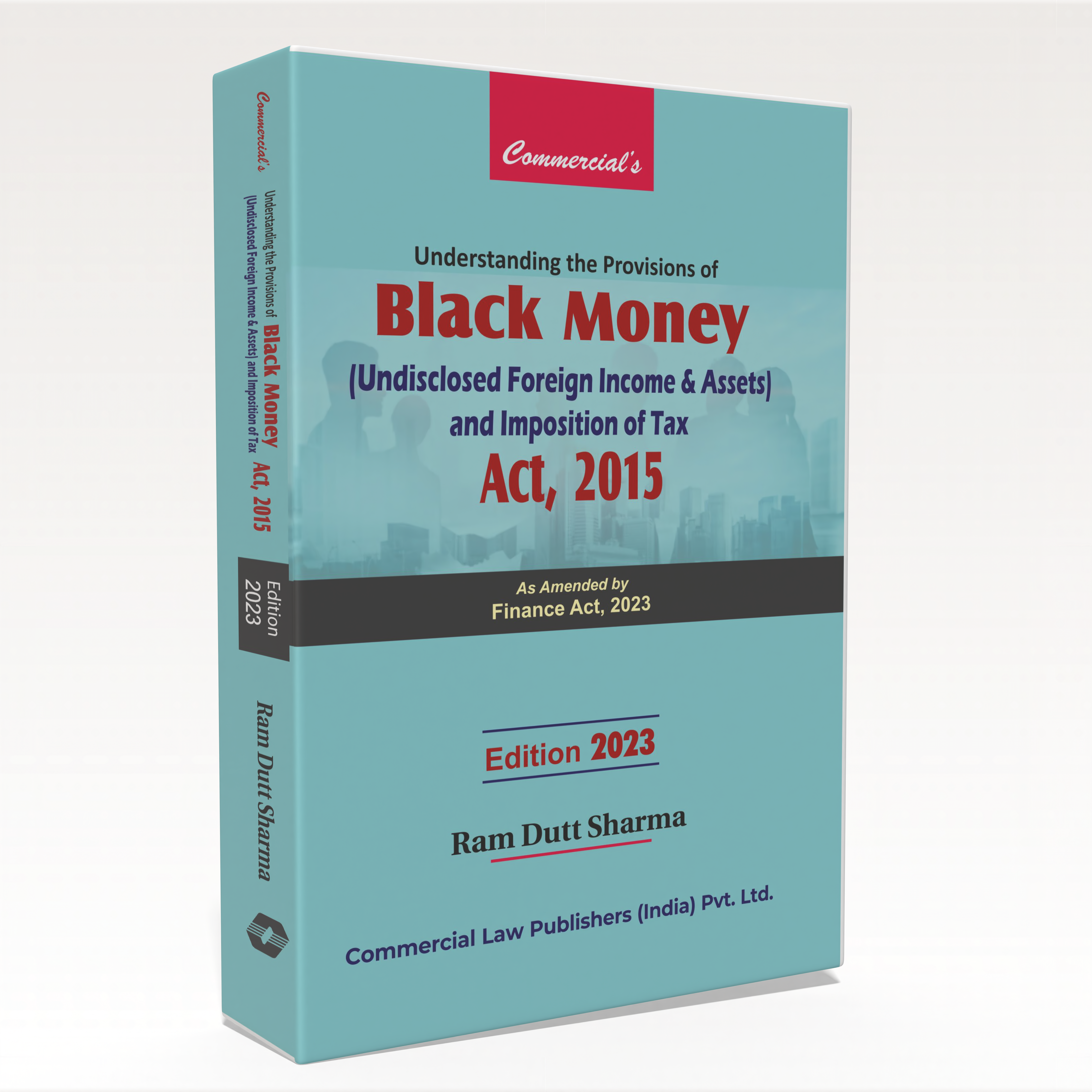 Understanding the Provisions of Black Money and Imposition of Tax Act, 2015