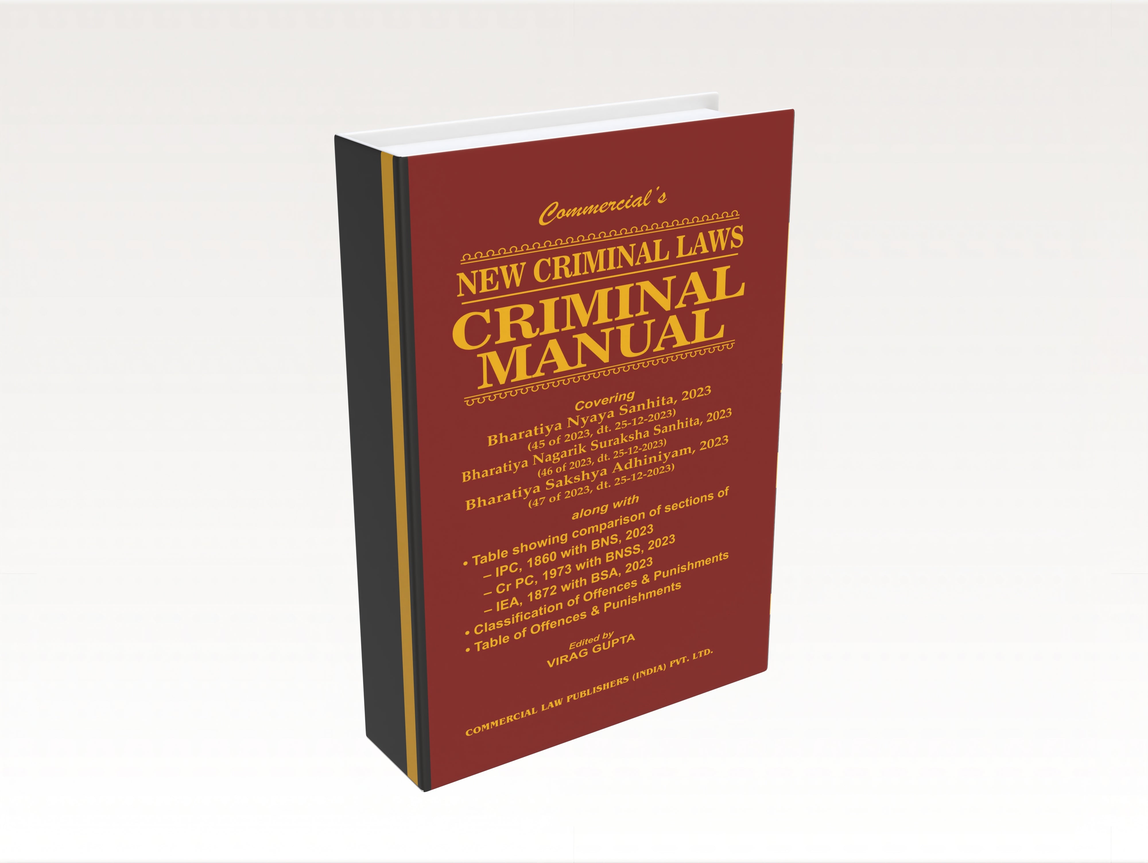 New Criminal Laws—Criminal Manual (Regular Edition)