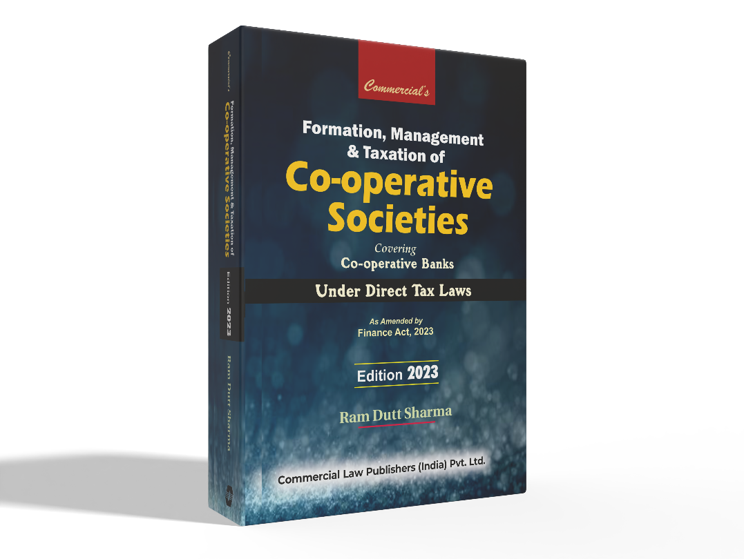 Formation, Management and Taxation of Co-Operative Societies