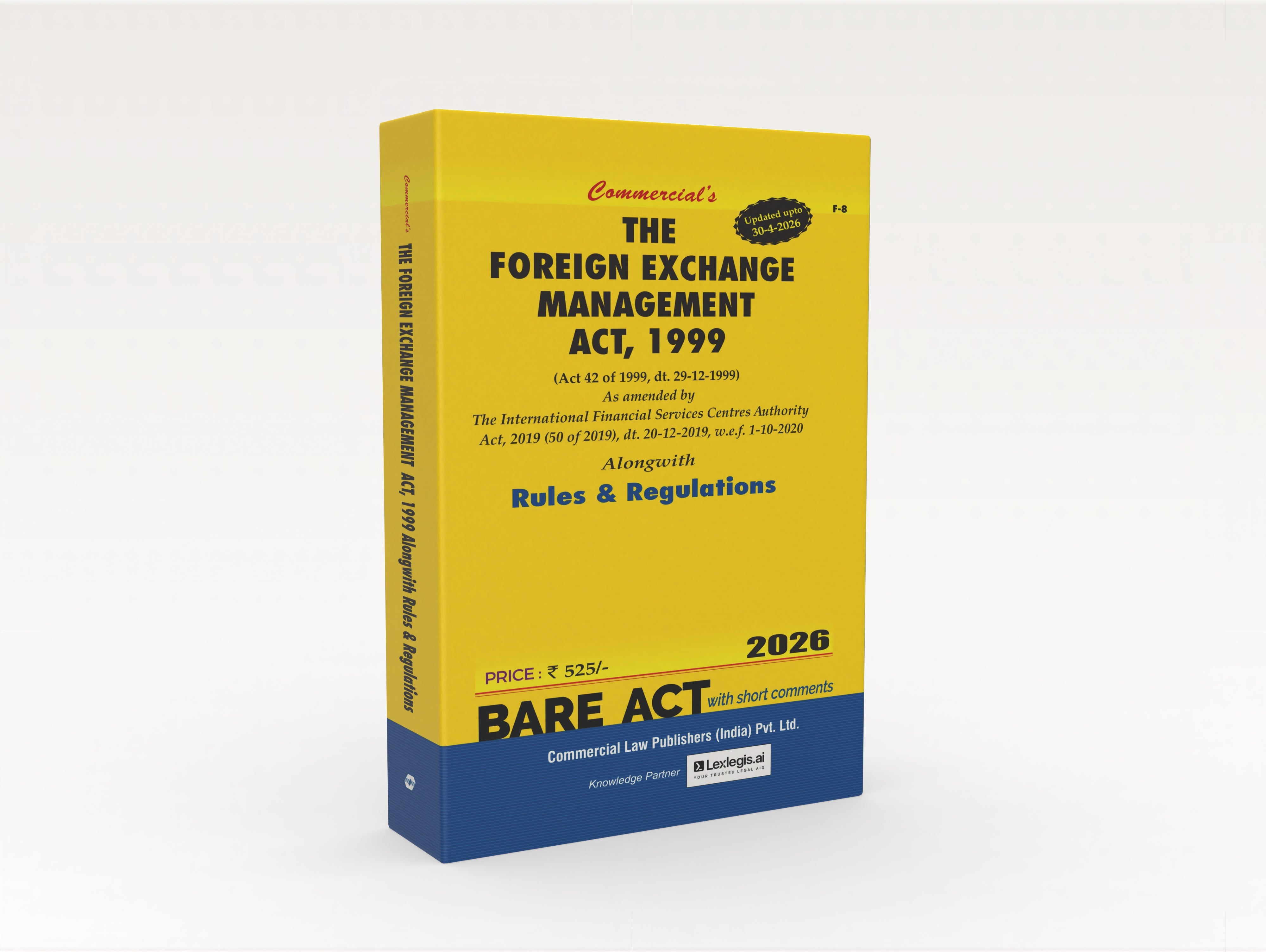 The Foreign Exchange Management Act, 1999 (E-Book)