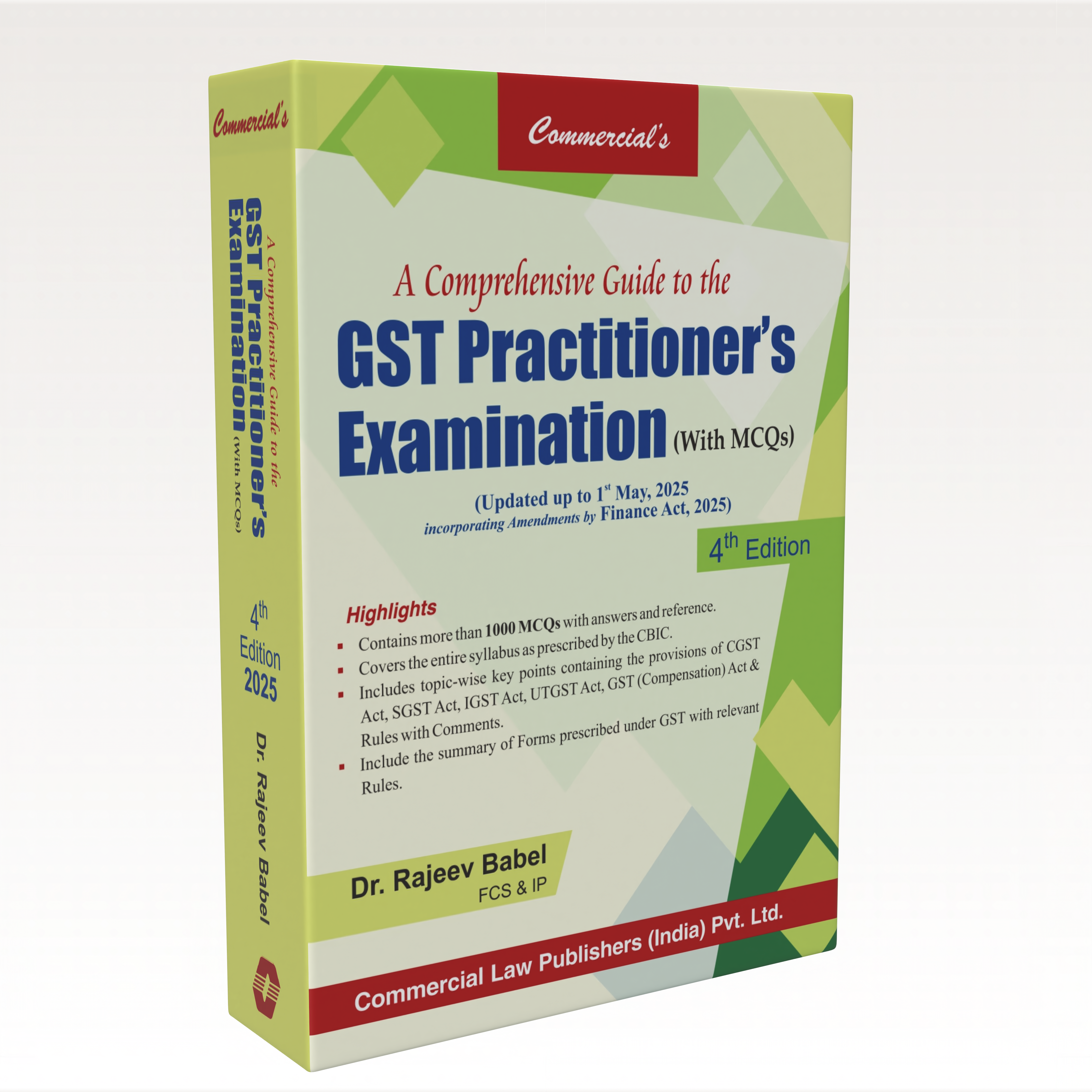 A Comprehensive Guide to the GST Practitioner's Examination (with MCQs)