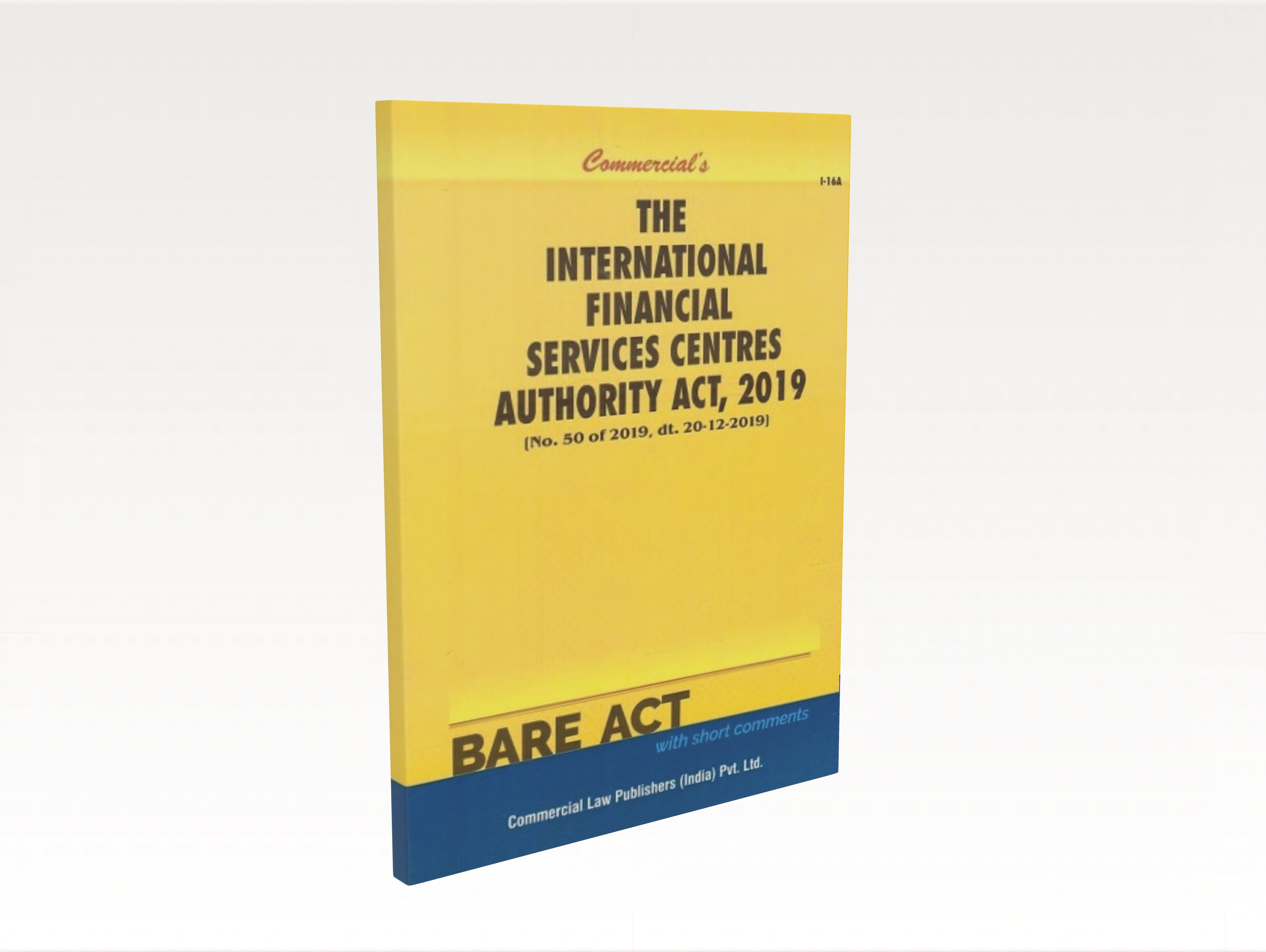 International Financial Services Centres Authority Act, 2019