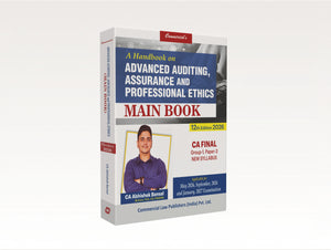A Handbook On Advanced Auditing, Assurance, and Professional Ethics (CA Final, Group-1, Paper-3) New Syllabus (Main Book)