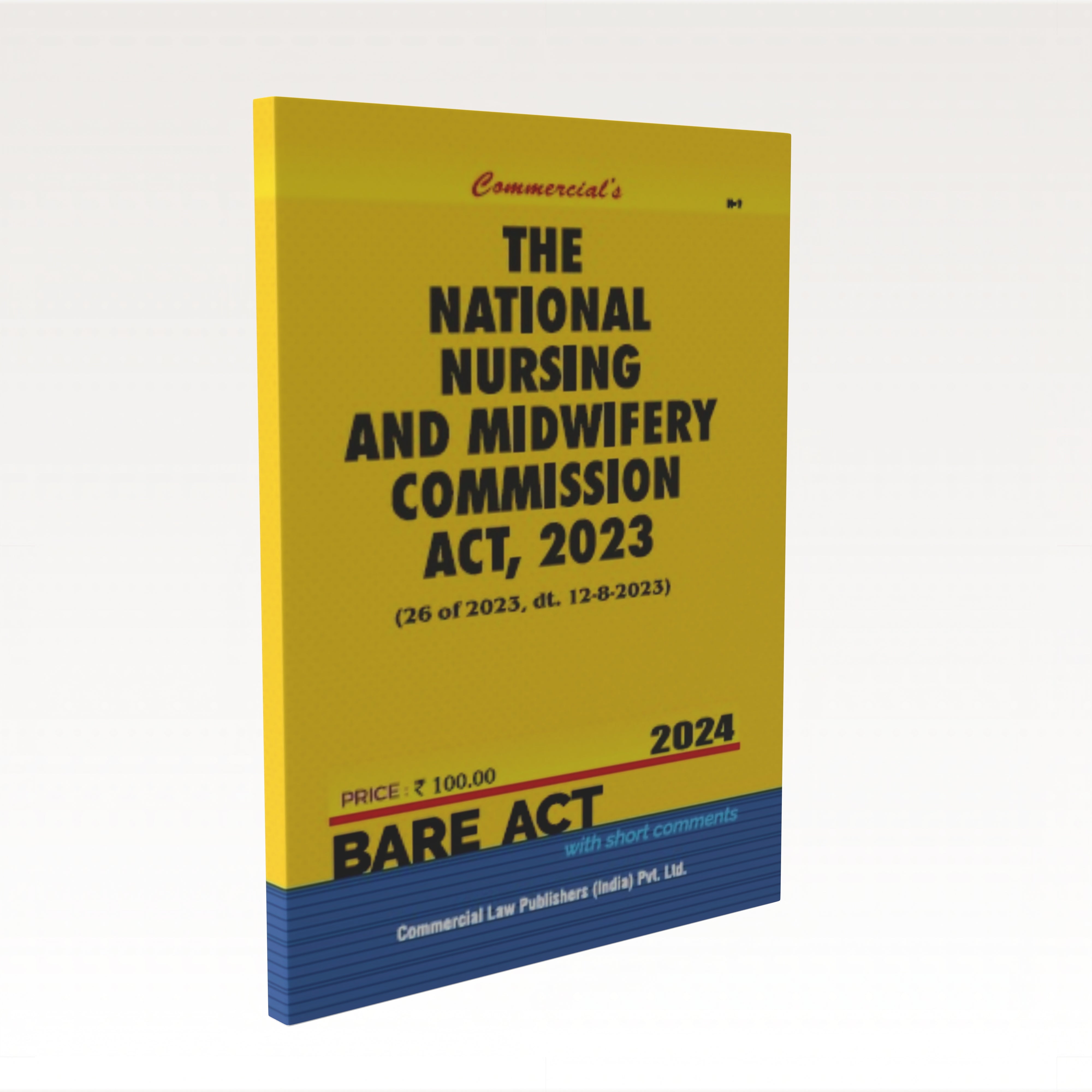 National Nursing and Midwifery Commission Act, 2023
