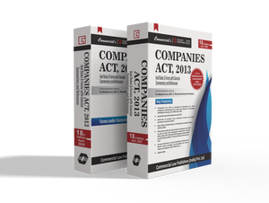 Companies Act, 2013 and Rules & Forms with Concise Commentary and Referencer