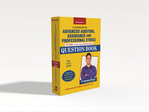 Advanced Auditing, Assurance & Professional Ethics – Main & Question Book (CA Final, 2025 Edition)
