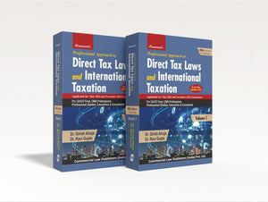 Professional Approach to Direct Tax Laws & International Taxation
