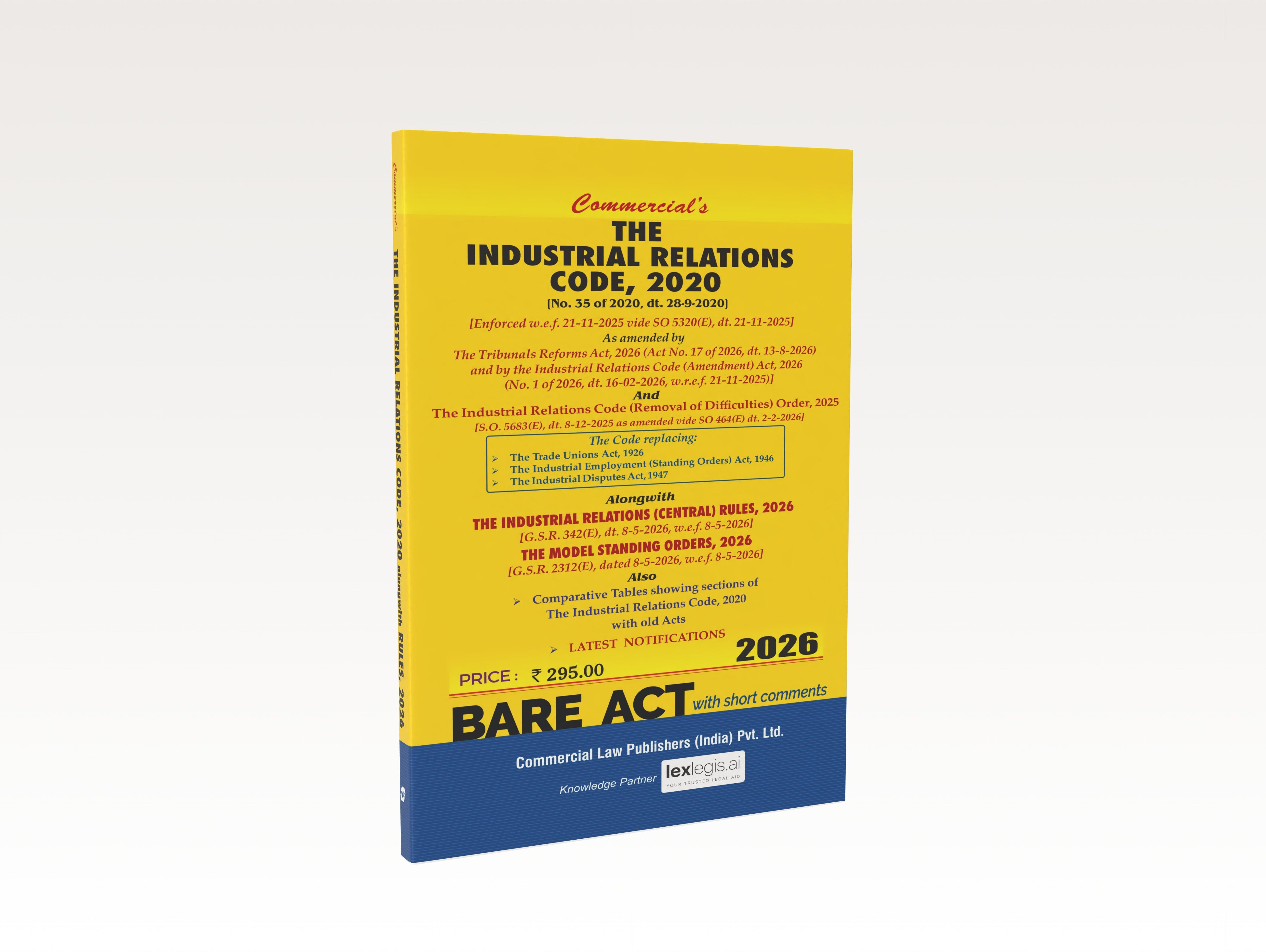 The Industrial Relations Code, 2020 with Rules, 2026 (Latest Notifications) (E-Book)