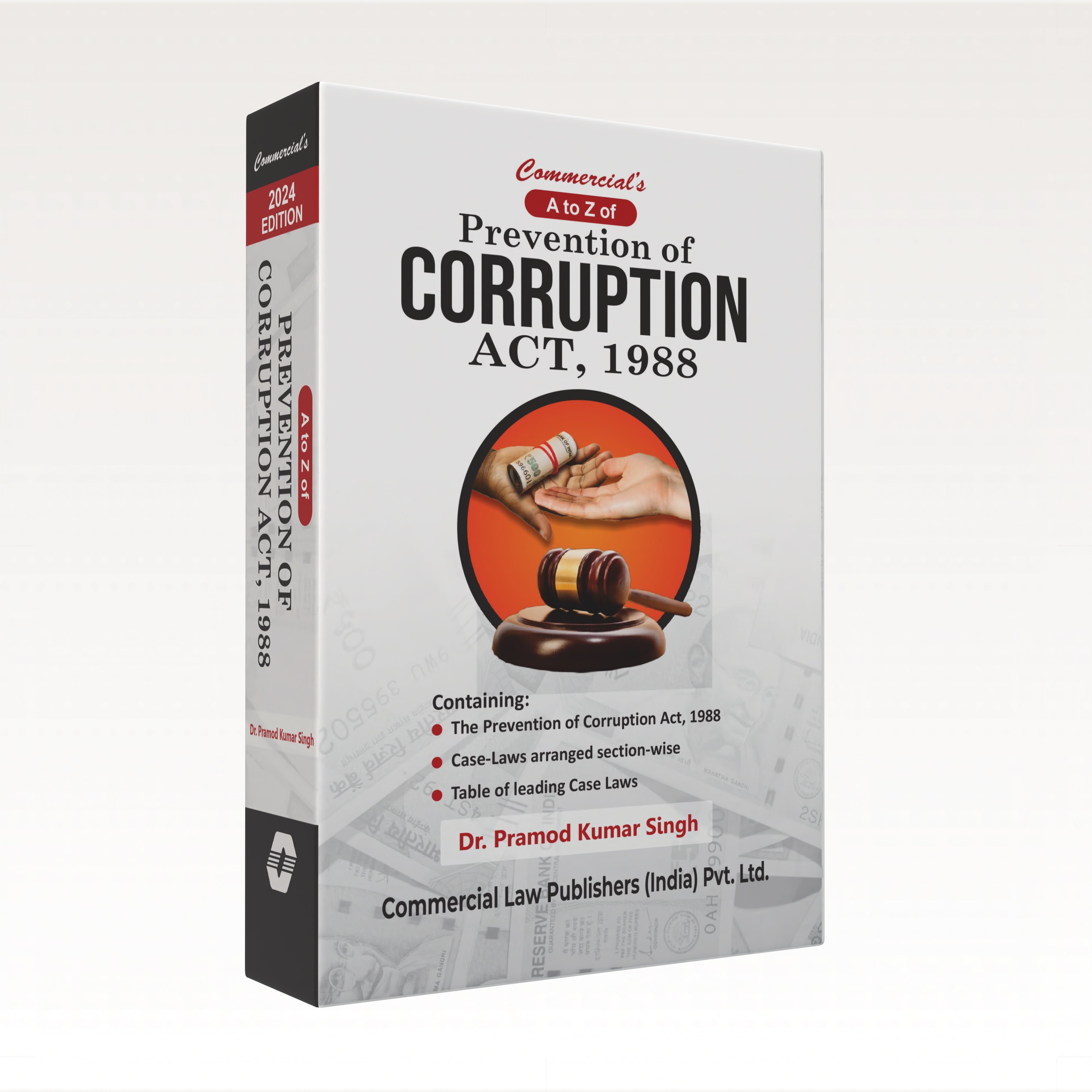 A to Z of Prevention of Corruption Act, 1988