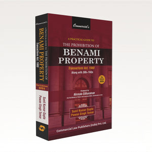 A Practical Guide to The Prohibition of Benami Property Transactions Act, 1988