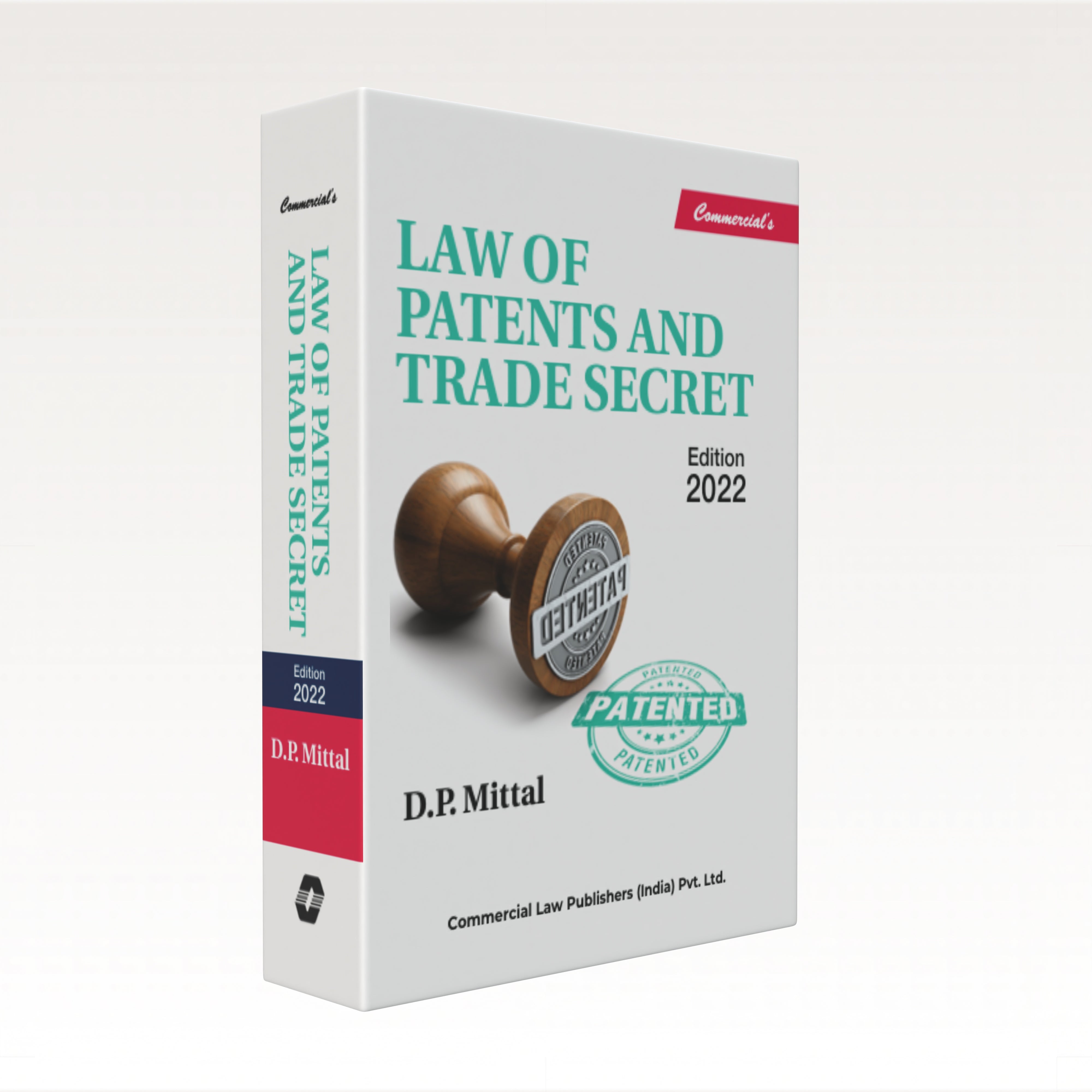 Law of Patents and Trade Secret
