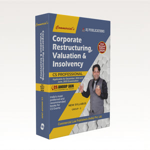 Corporate Restructuring, Valuation & Insolvency (CS professional)