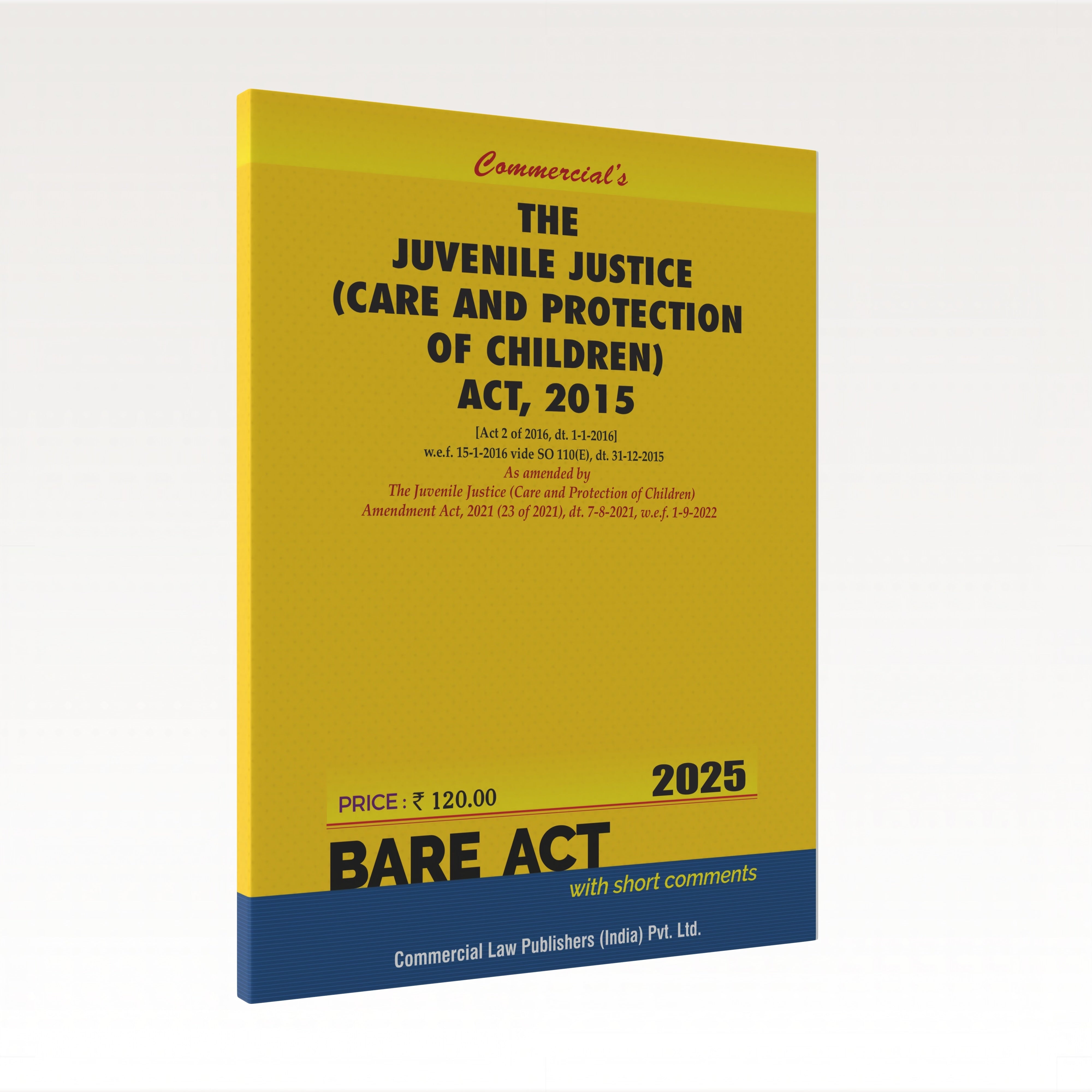 Juvenile Justice (Care & Protection of Children) Act, 2015