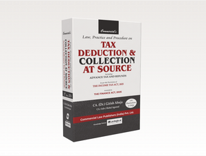 Law, Practice and Procedure on Tax Deduction & Collection at Source