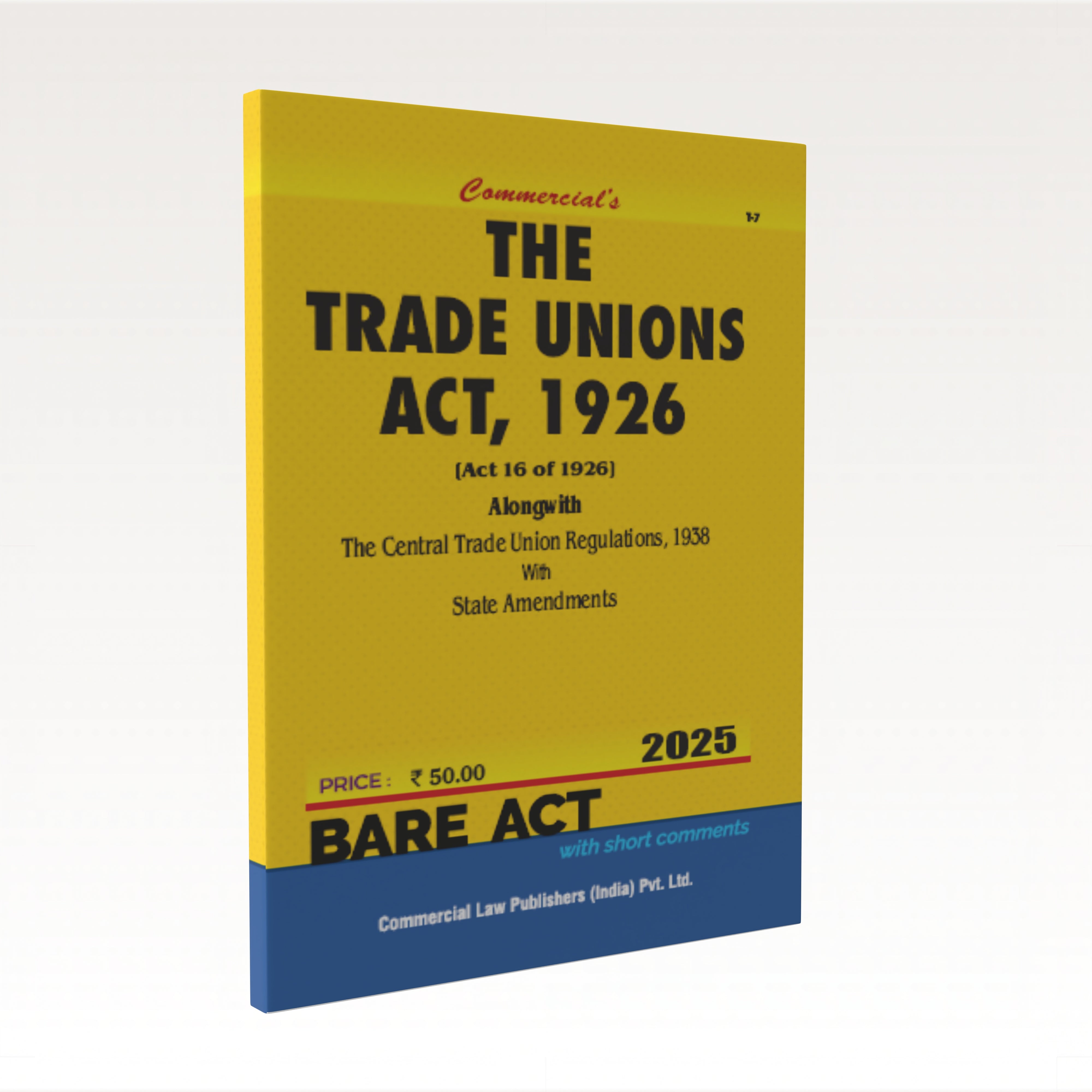 Trade Unions Act, 1926 along with Central Regulations, 1938