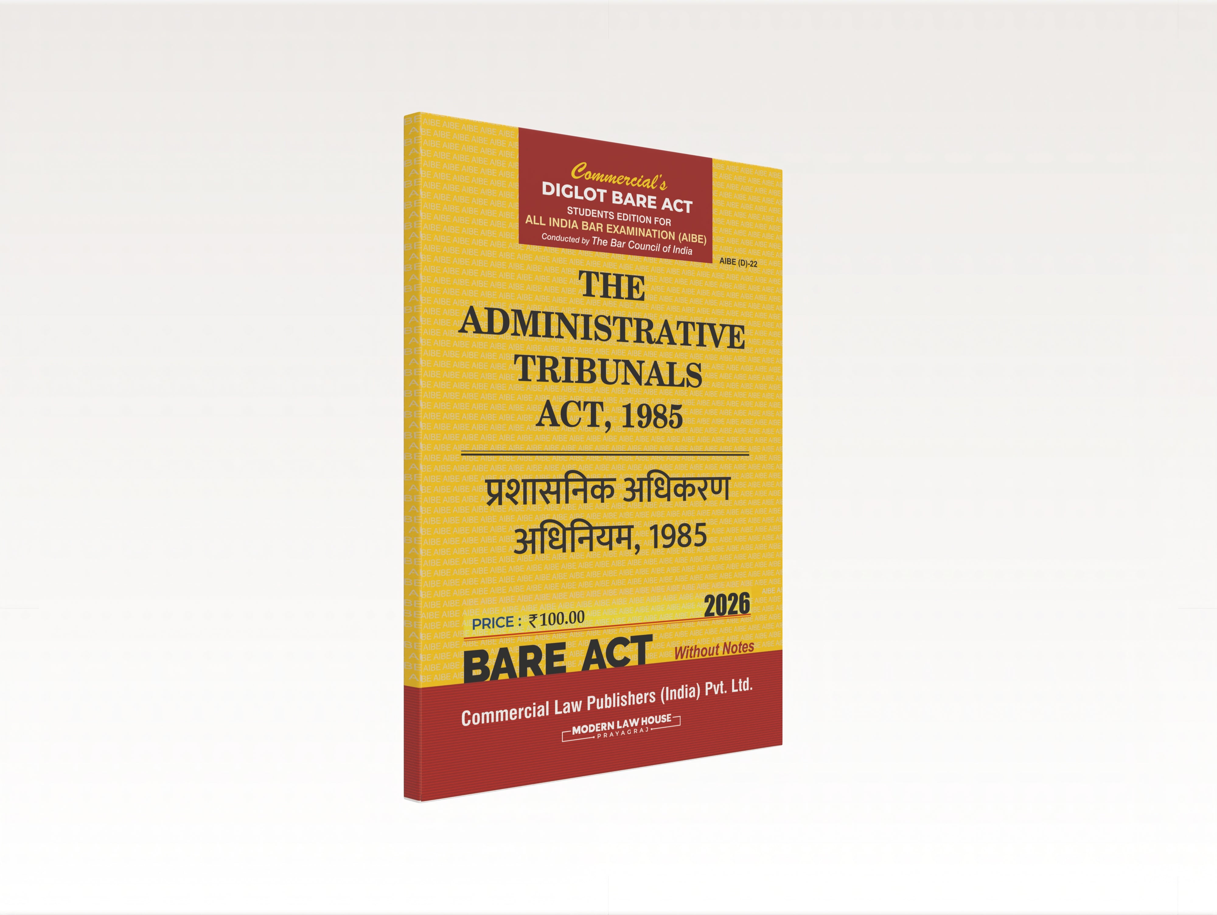 The Administrative Tribunals Act, 1985 (AIBE) Diglot