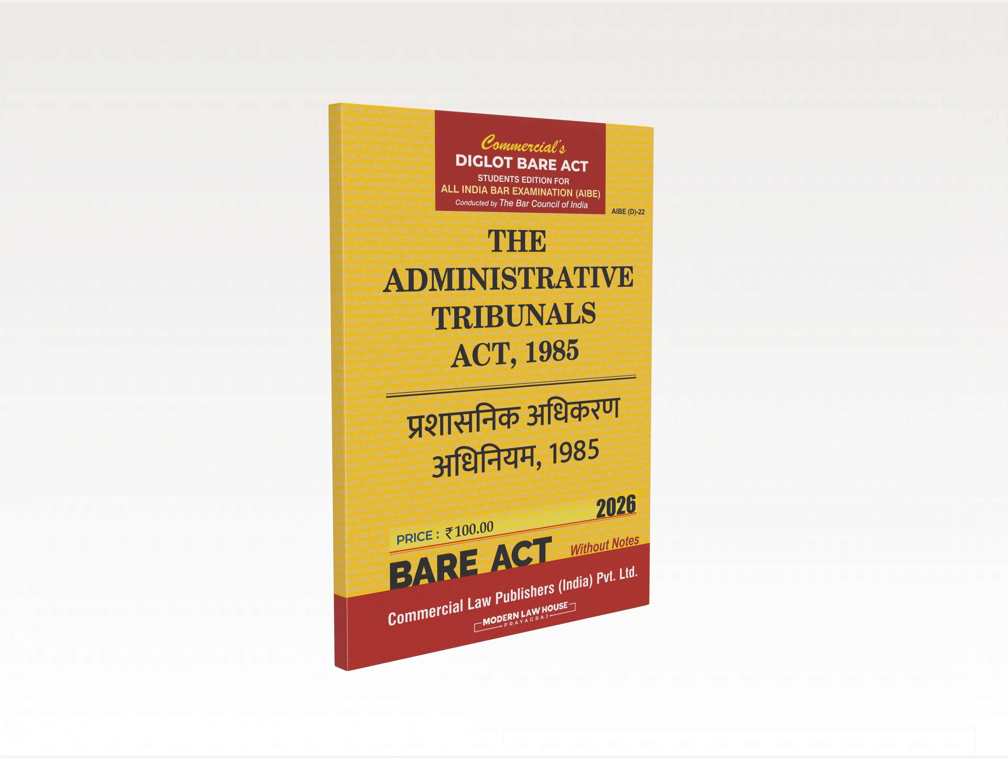 The Administrative Tribunals Act, 1985 (AIBE) Diglot
