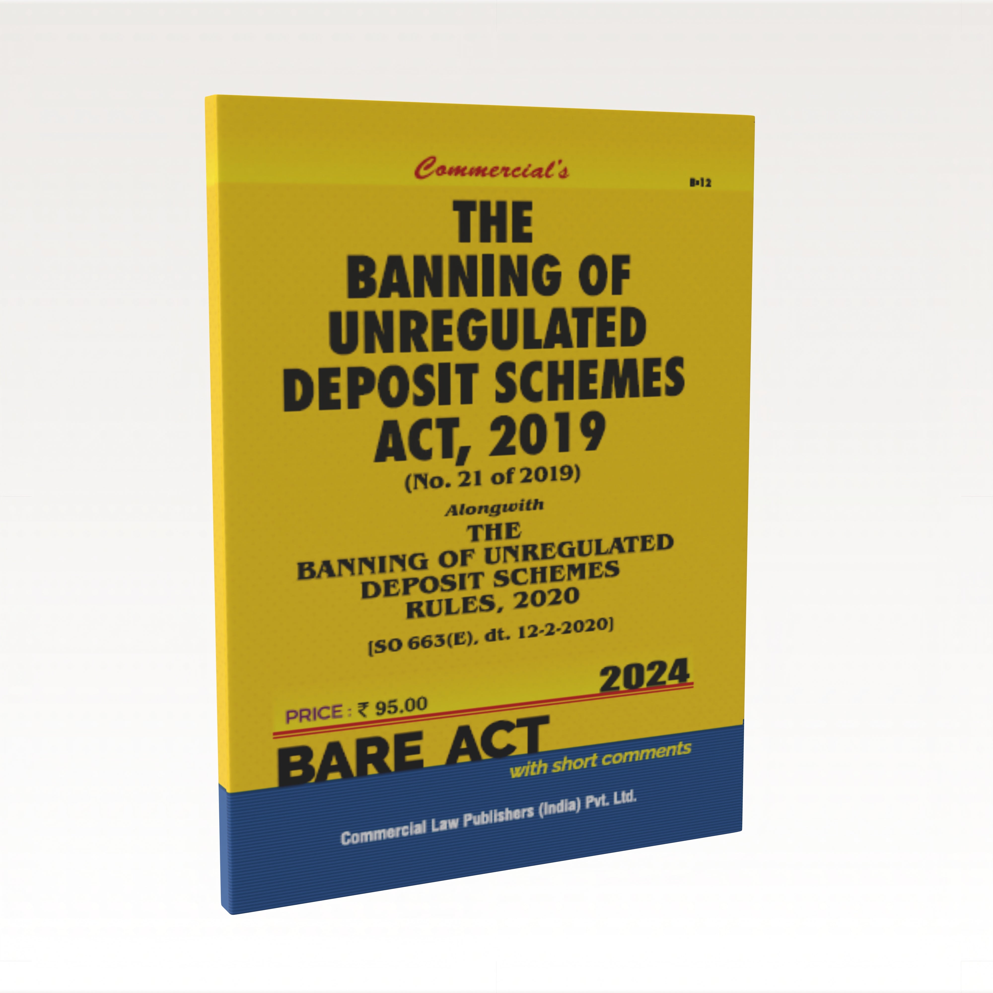 Banning of unregulated Deposit Schemes Act, 2019