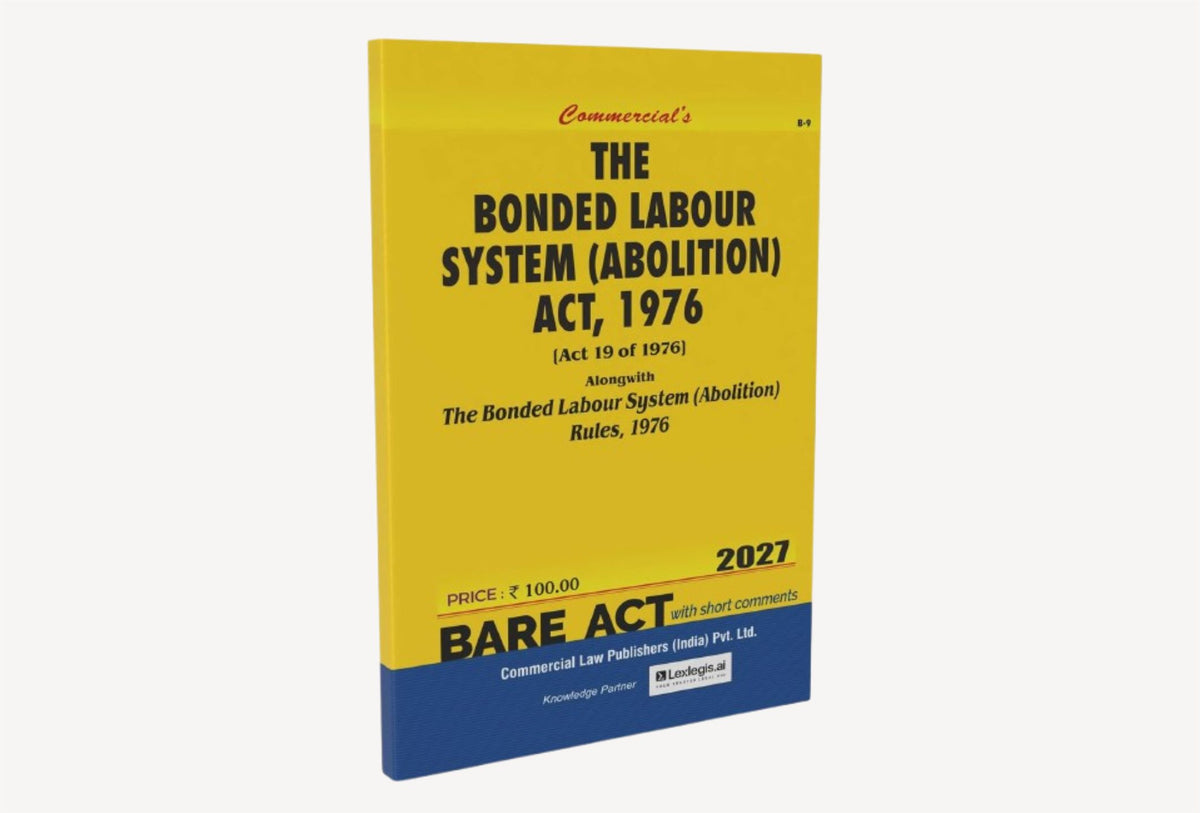 The Bonded Labour System (Abolition) Act, 1976 (2027 Edition)