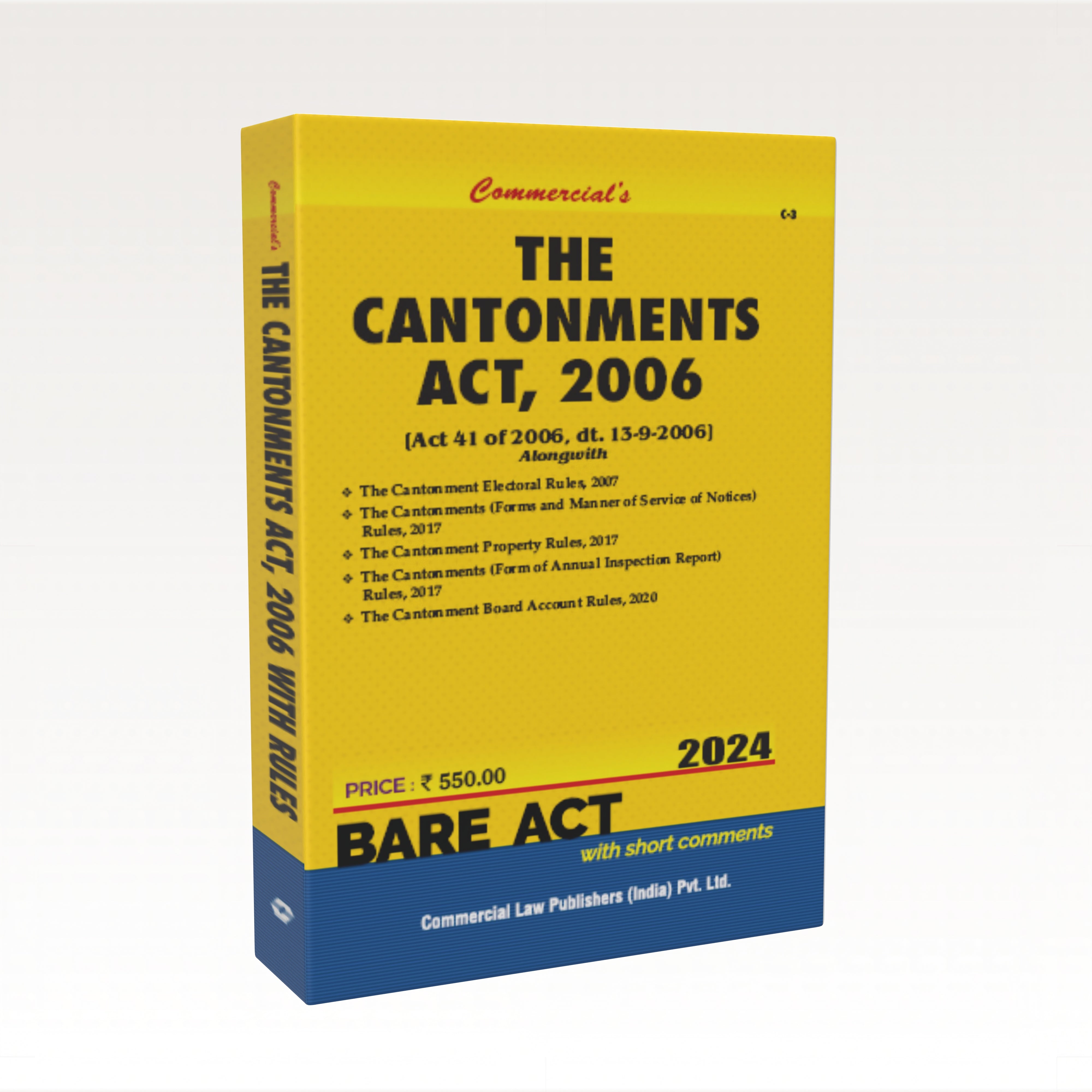 Cantonments Act, 2006 along with Allied Rules