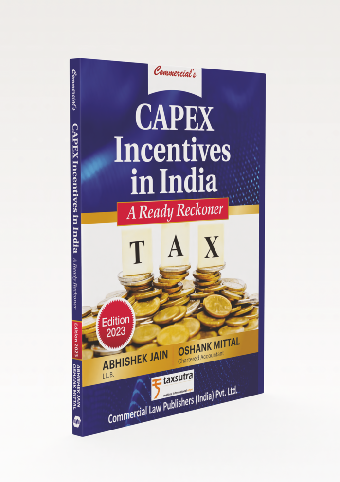 CAPEX Incentives in India