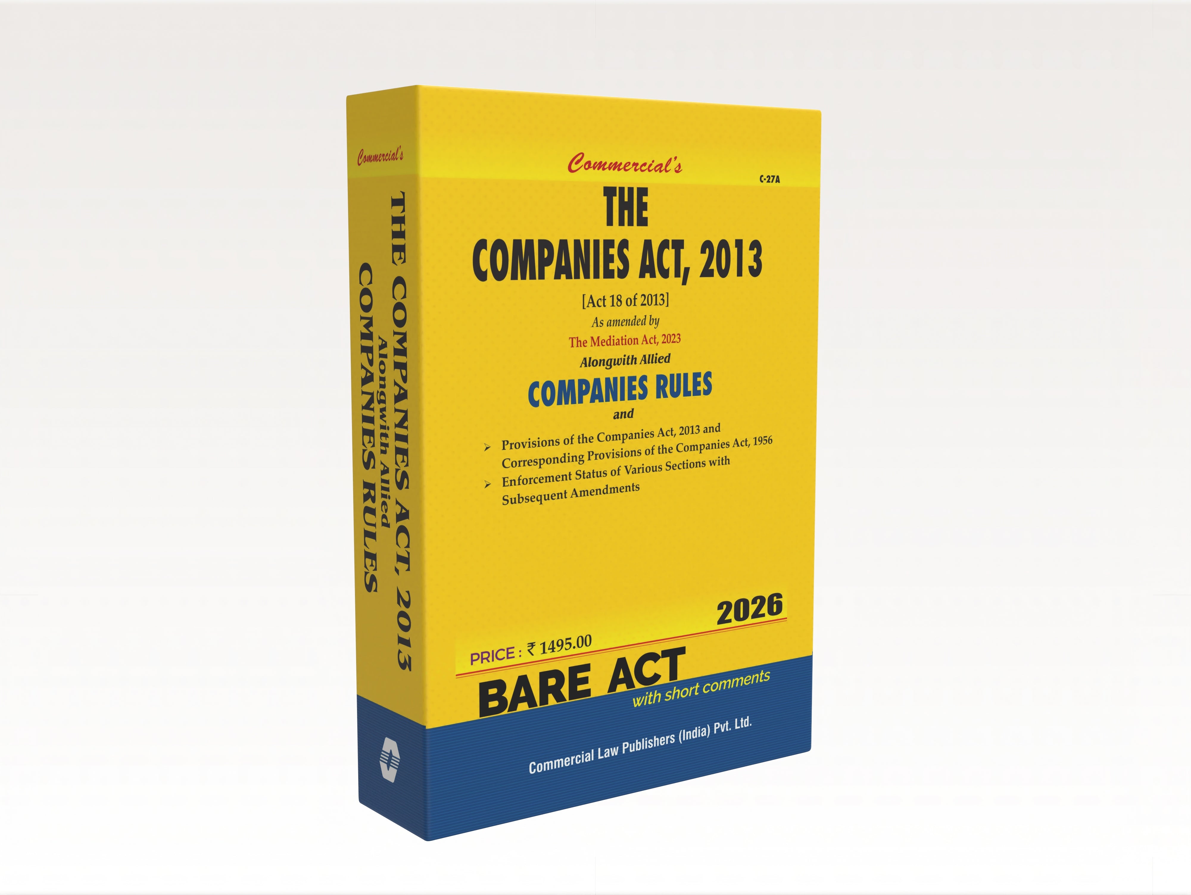 The Companies Act, 2013 alongwith Allied Companies Rules