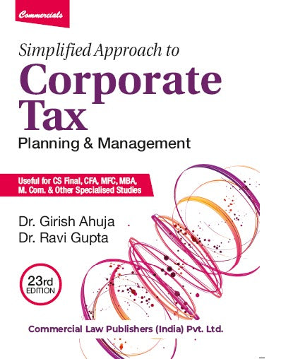 Simplified Approach to Corporate Tax: Planning & Management