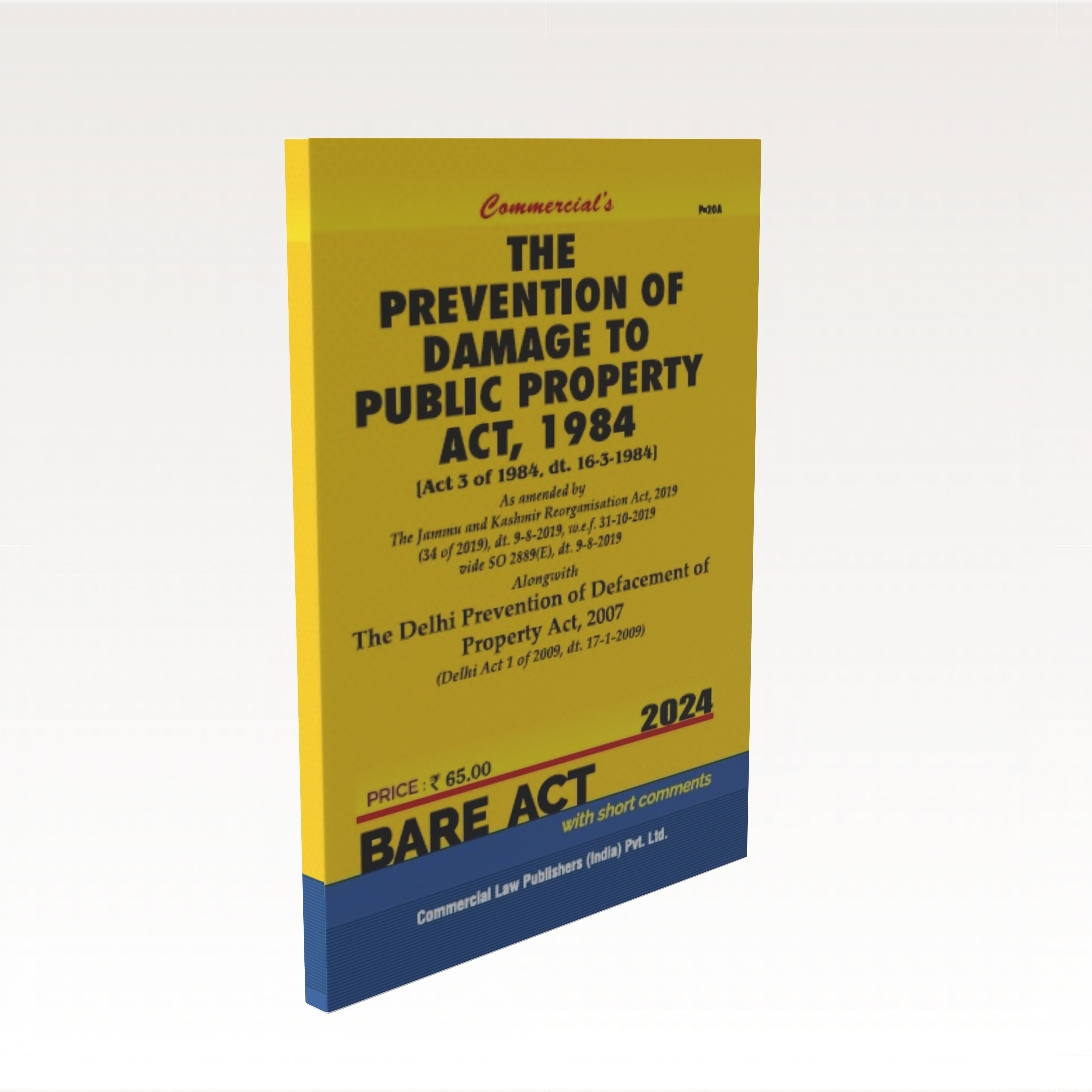 Prevention of Damage to Public Property Act, 1984