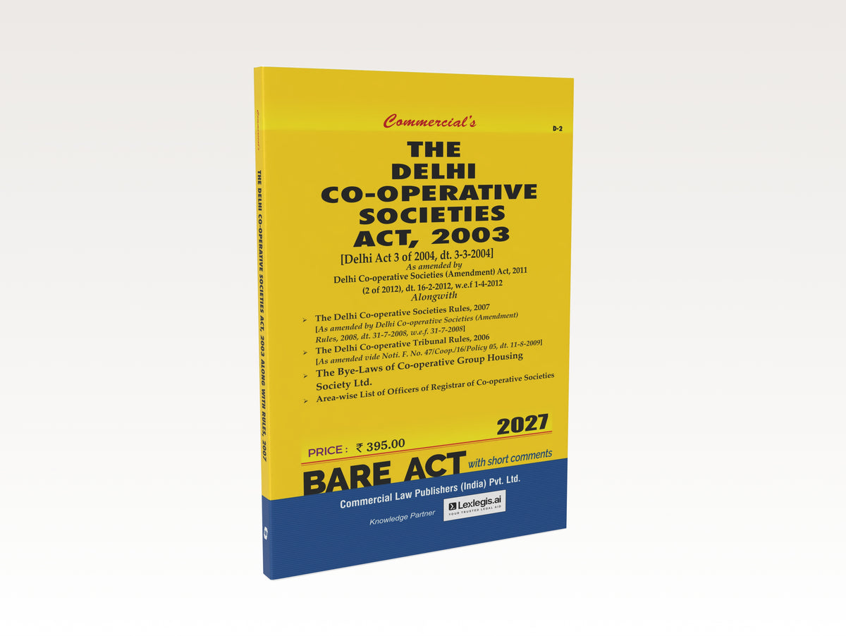 The Delhi Co-Operative Societies Act, 2003 Alongwith Rules, 2007 (2027 Edition) (E-Book)