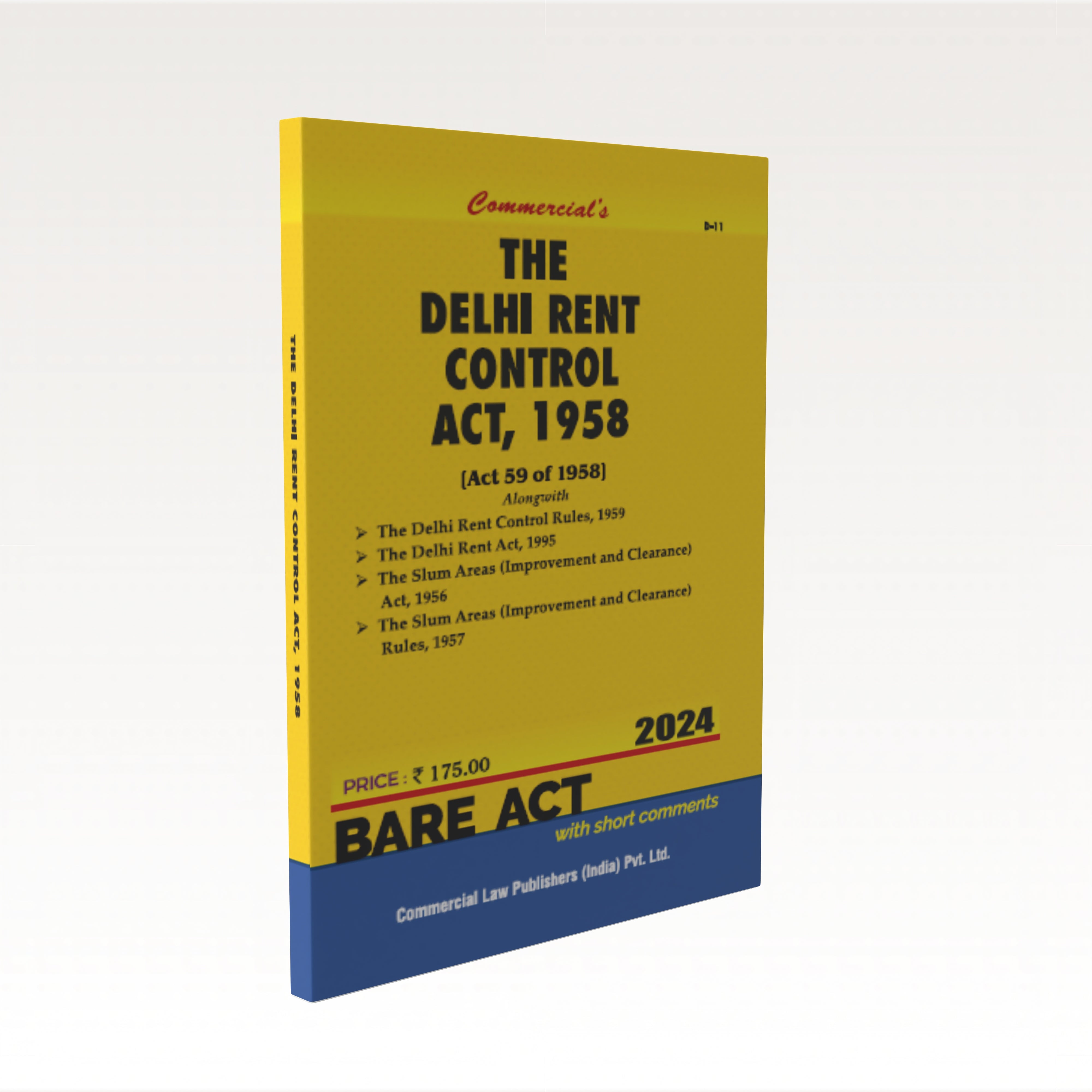 Delhi Rent Control Act, 1958 with Rules, 1959