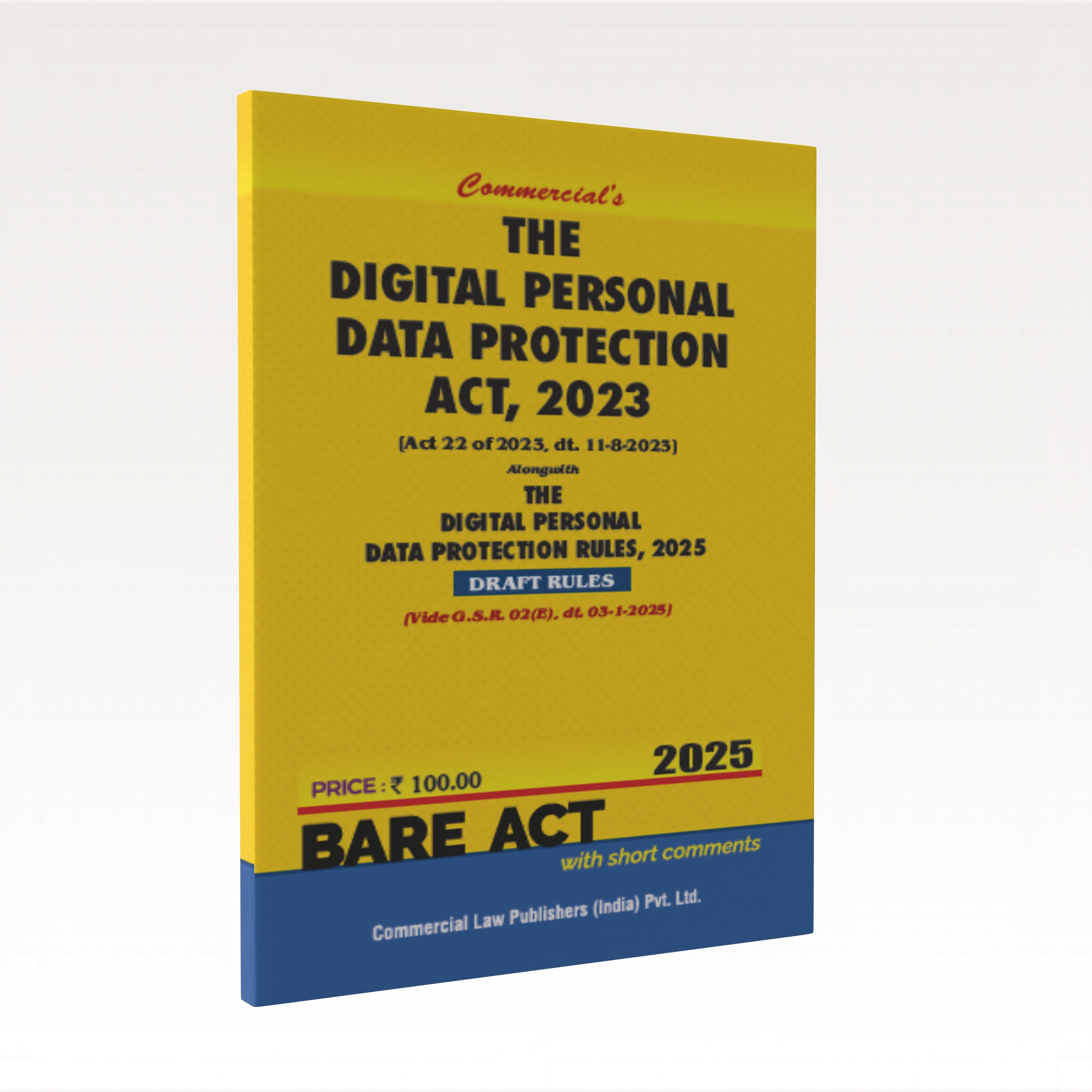 Digital Personal Data Protection Act, 2023