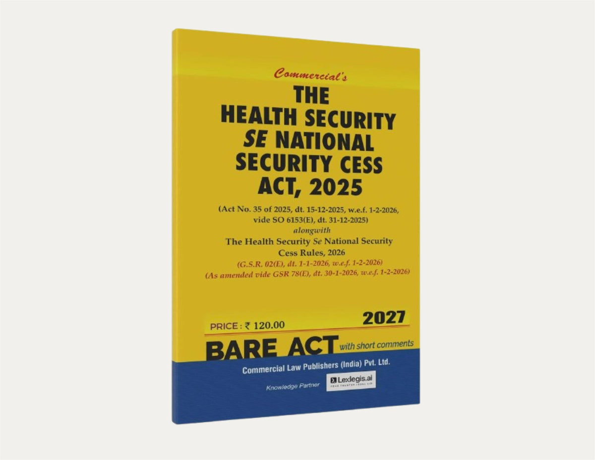 The Health Security se National Security Cess Act, 2025 (2027 Edition) (E-Book)