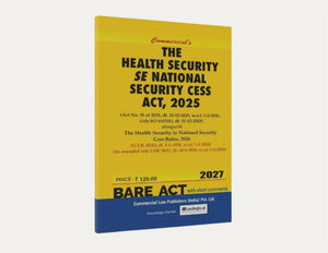 The Health Security se National Security Cess Act, 2025 (2027 Edition) (E-Book)
