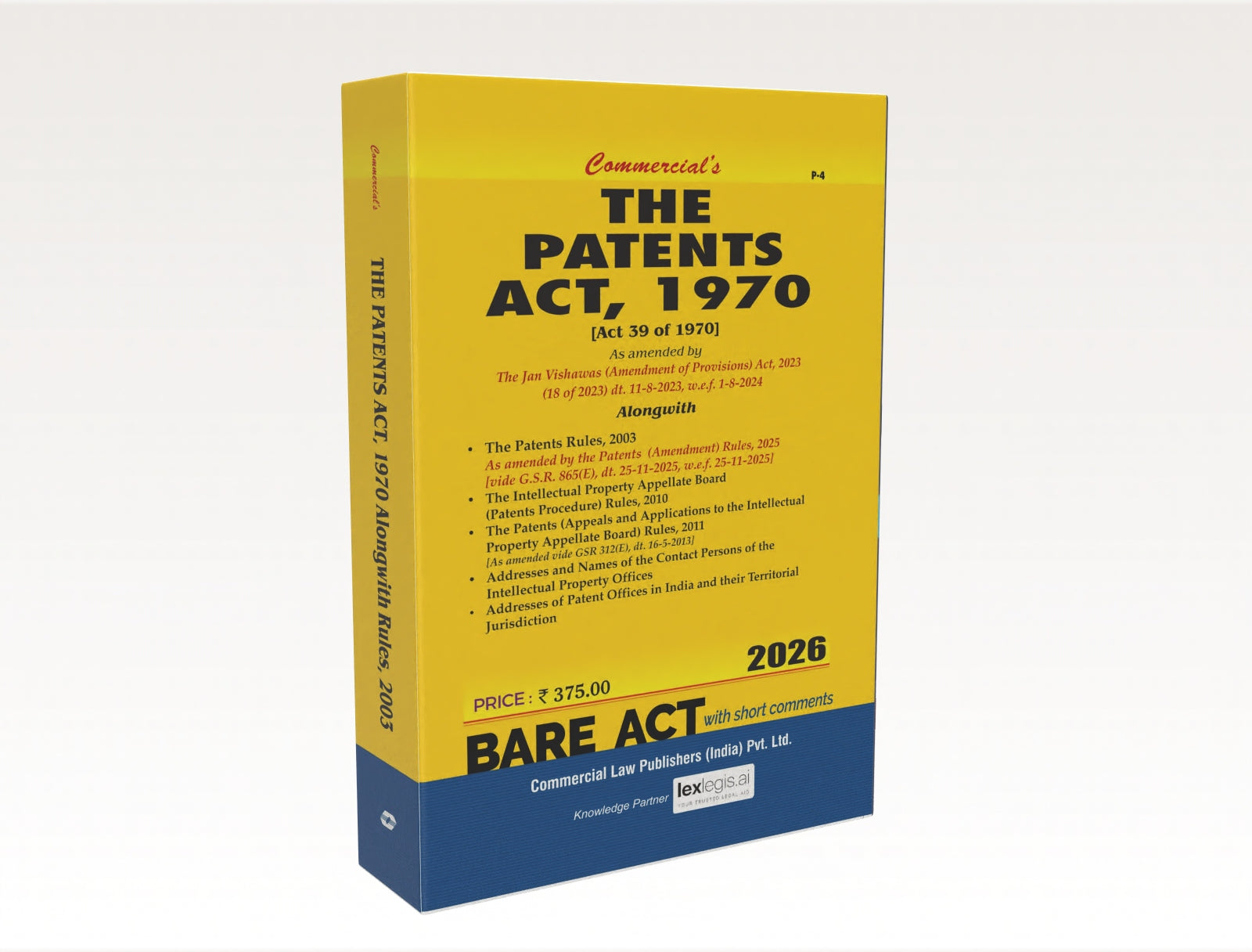 The Patents Act, 1970 As amended by The as amended by the Jan Vishwas (Amendment of Provisions) Act, 2023
