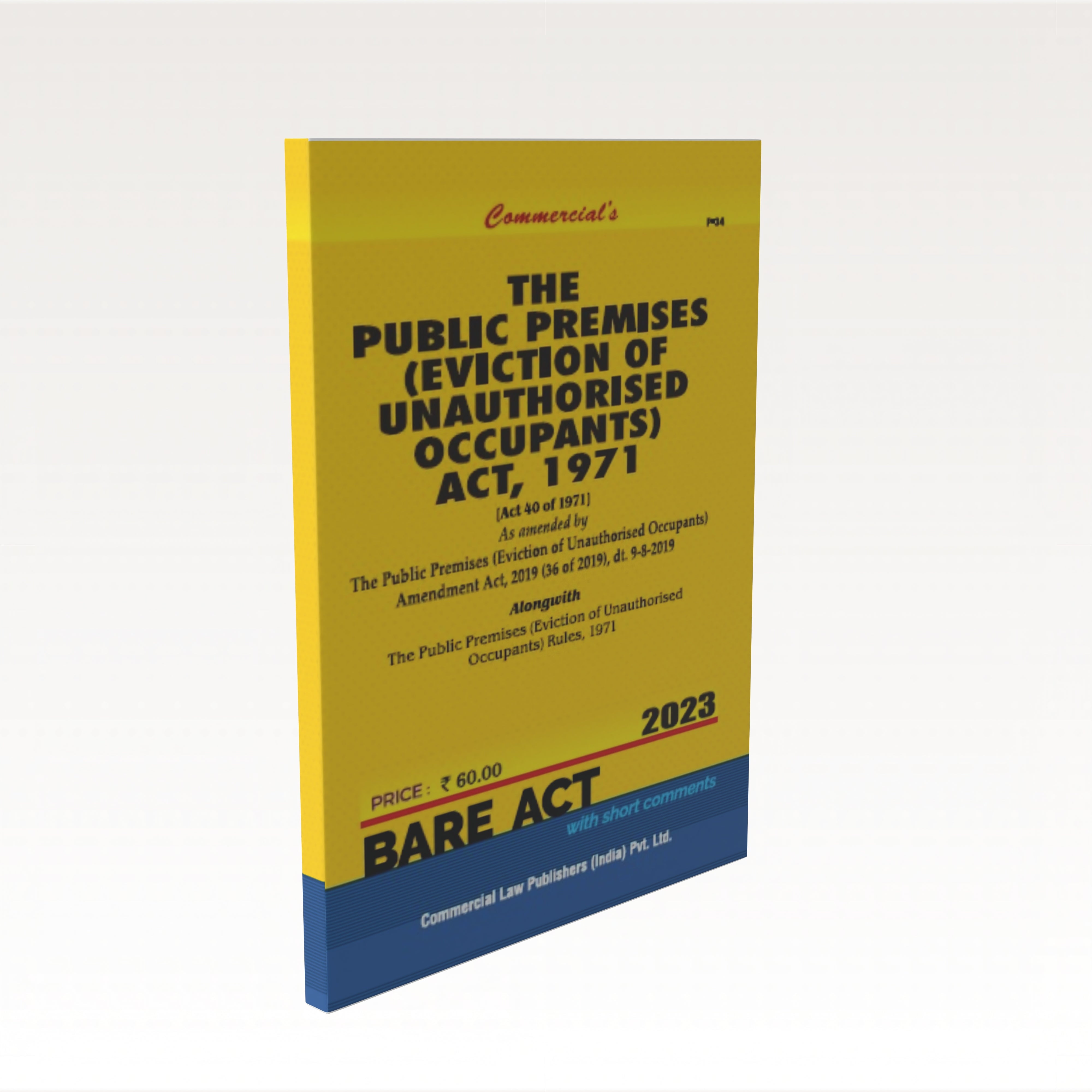 Public Premises (Eviction of Unauthorised Occupants) Act, 1971