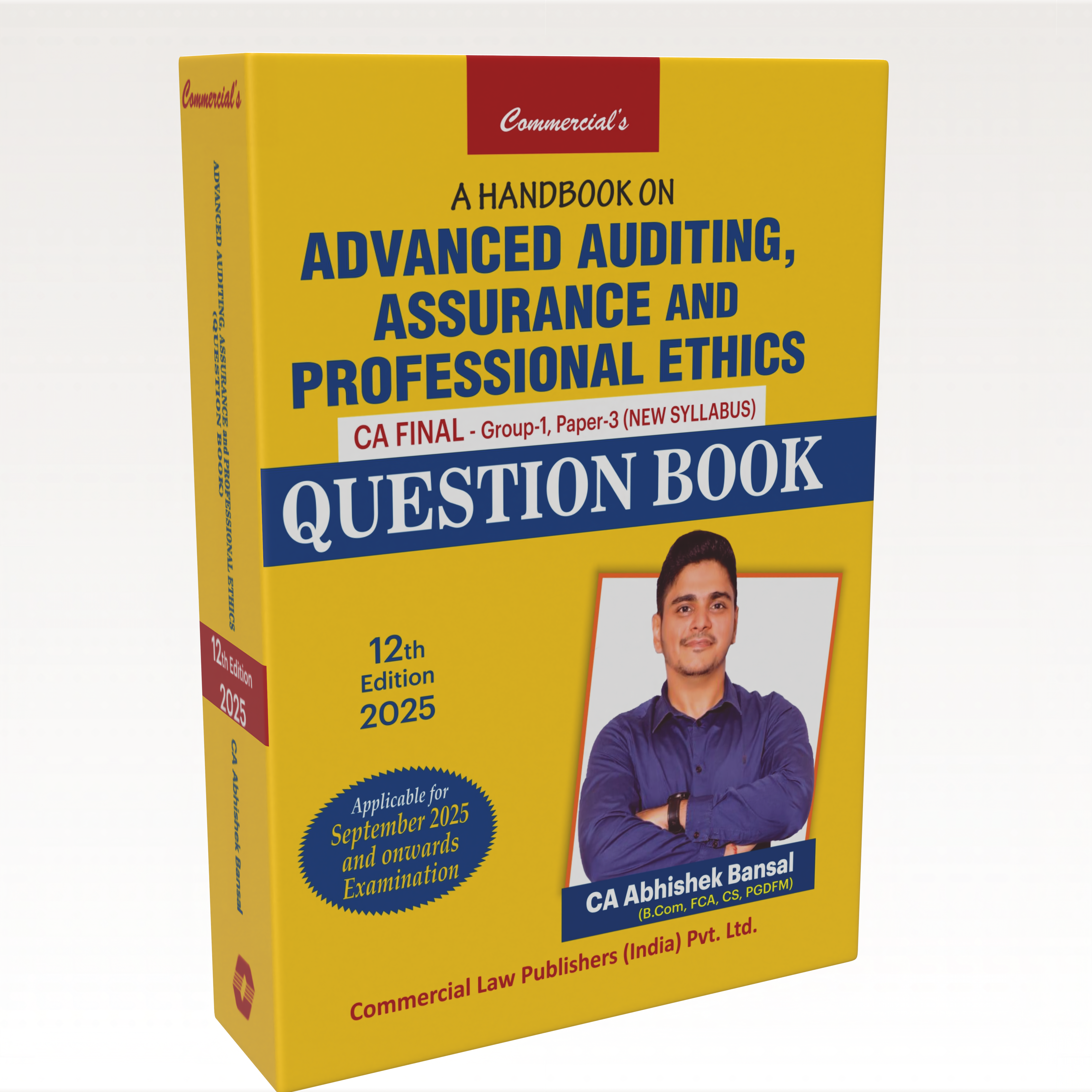 A Handbook on Advanced Auditing, Assurance, and Professional Ethics (CA Final Group-I Paper 3) New Syllabus (Question Book)