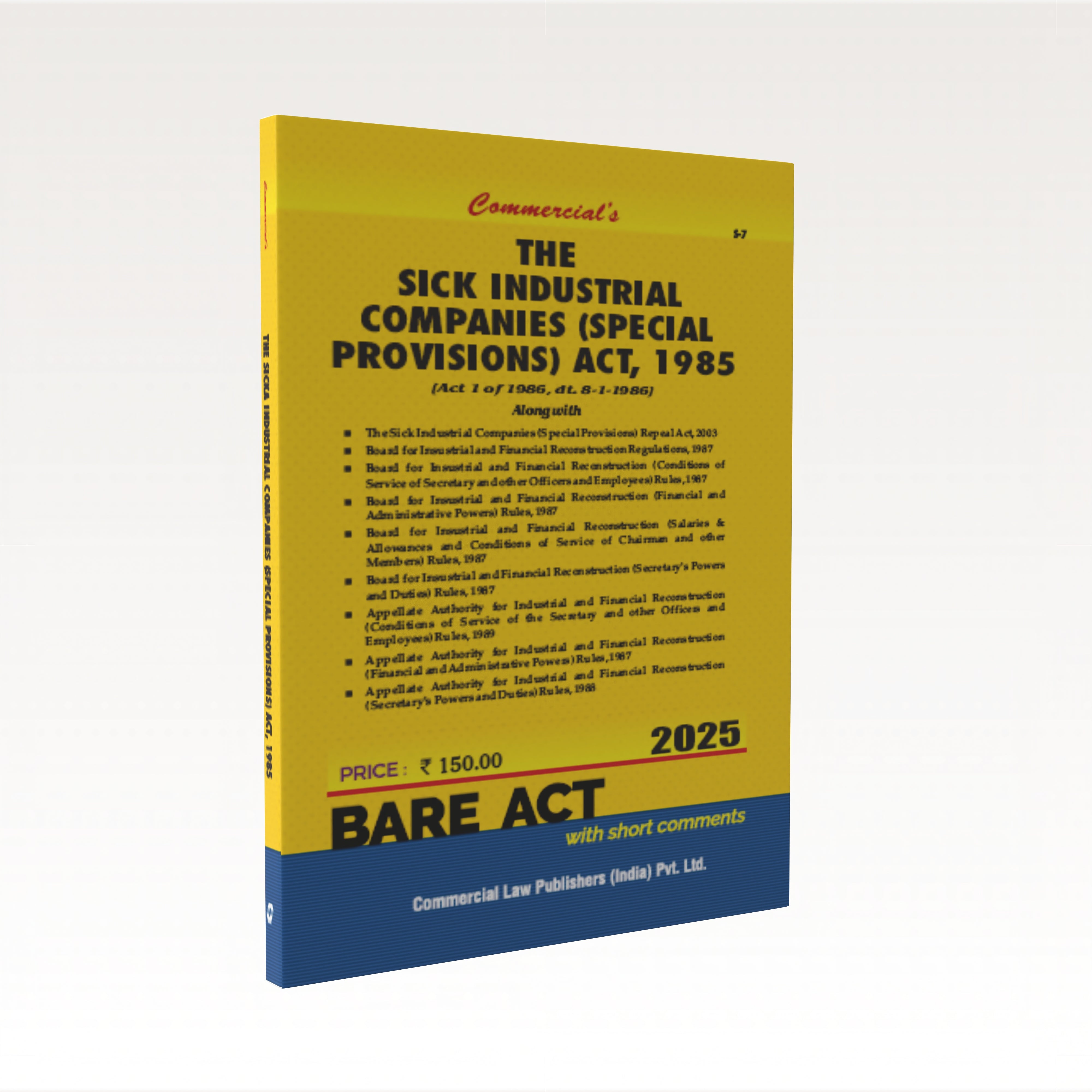Sick Industrial Companies (Special Provisions) Act, 1985 with Rules