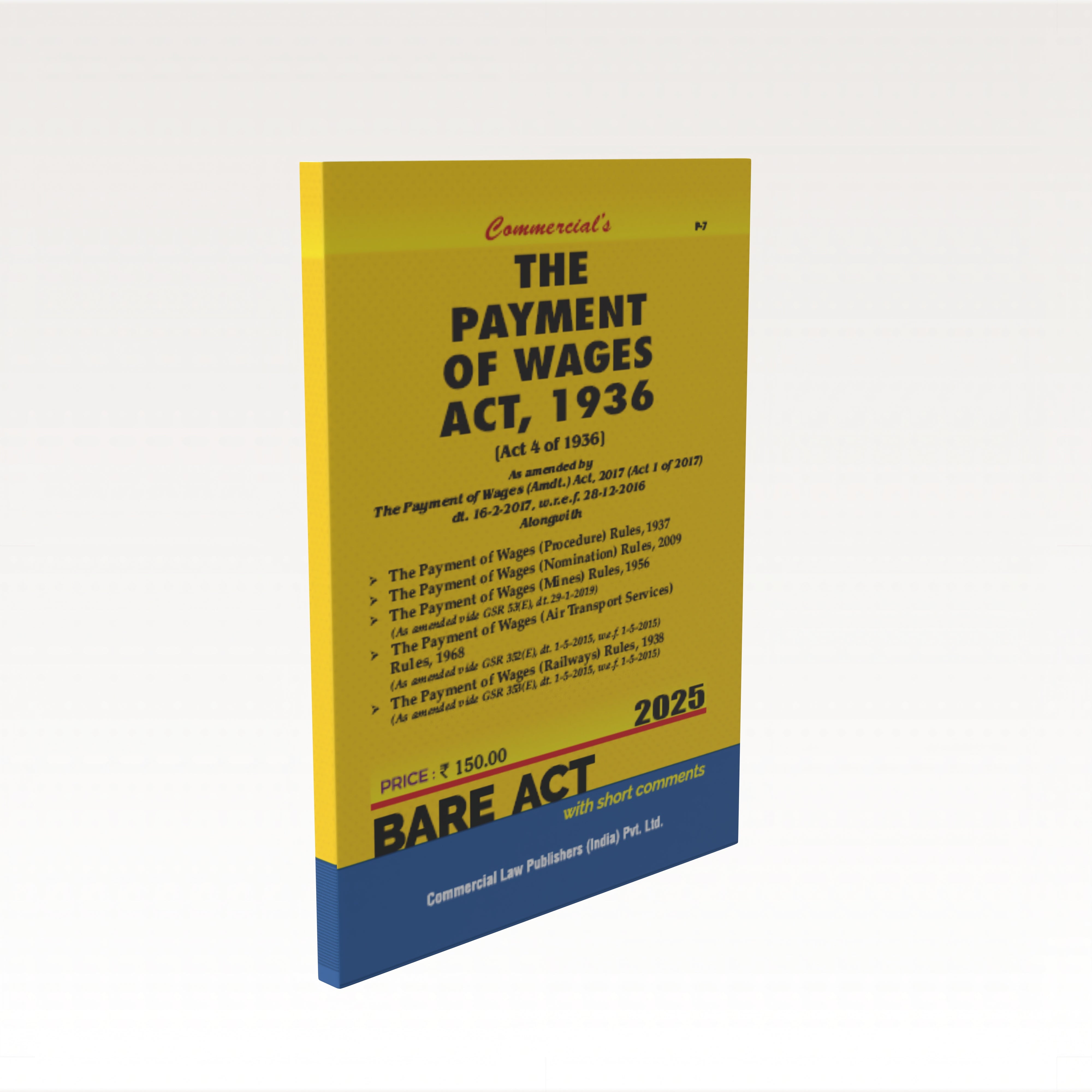 Payment of Wages Act, 1936 along with allied Rules
