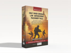 Only when ordinary law enforcement machinery fails (e-book)