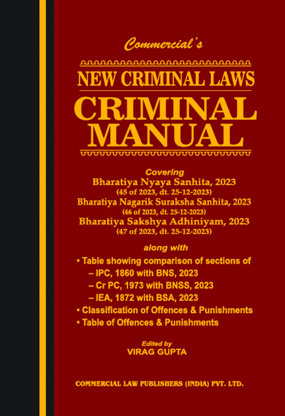 New Criminal Laws—Criminal Manual (Regular Edition) Commercial Law